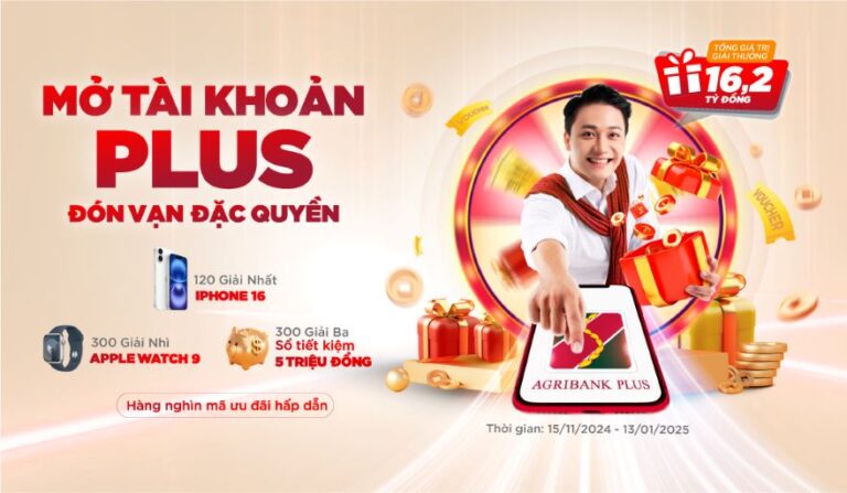 Cơ hội nhận iPhone 16 và nhiều phần quà hấp dẫn khi mở Tài khoản Plus trên Agribank Plus