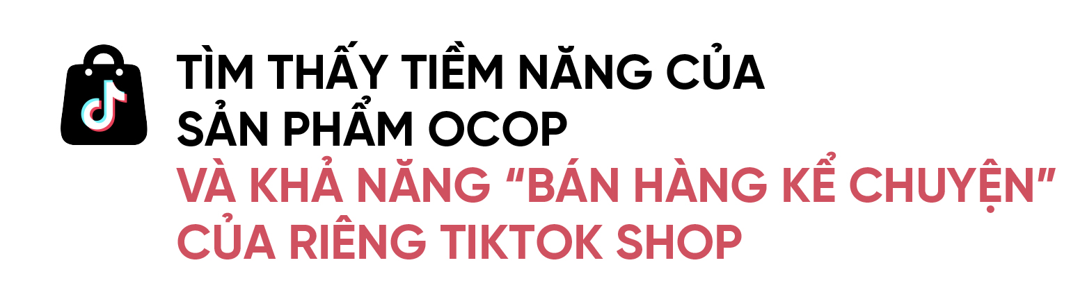 TikTok Shop cùng bà con “bán hàng kể chuyện”: Hành trình đưa chất bản địa và câu chuyện văn hóa trong mỗi sản phẩm OCOP đến gần với người dùng- Ảnh 1. TikTok Shop cùng bà con “bán hàng kể chuyện”: Hành trình đưa chất bản địa và câu chuyện văn hóa trong mỗi sản phẩm OCOP đến gần với người dùng- Ảnh 1.