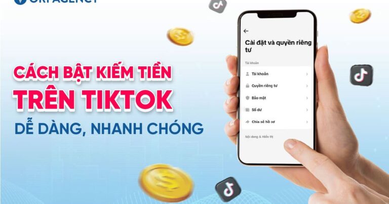 Cách bật kiếm tiền trên TikTok dễ dàng, nhanh chóng